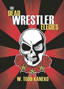 The Dead Wrestler Elegies Jacket